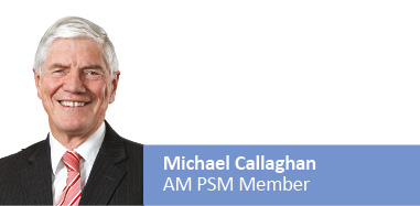 Michael Callaghan, AM PSM Member